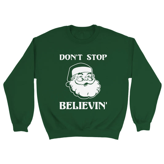 Don't Stop Believin' Santa Unisex Sweatshirt