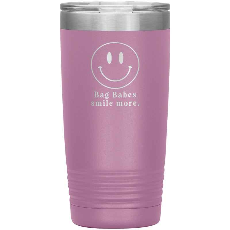 Bag Babes Smile More Tumbler