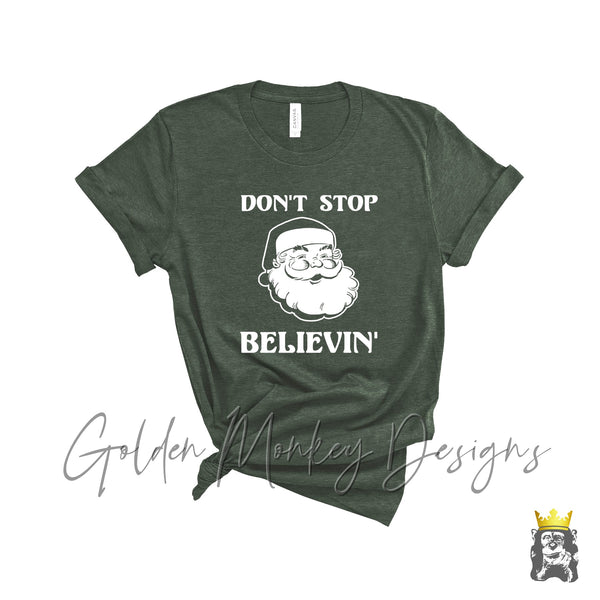 Don't Stop Believin Santa Shirt
