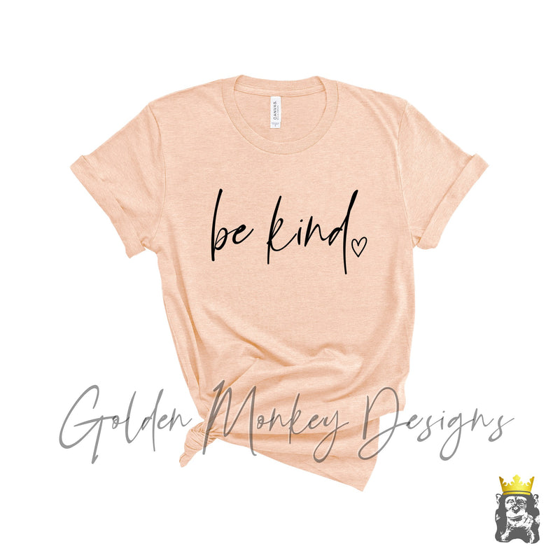 Be Kind Shirt