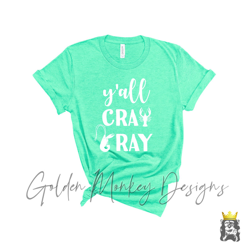 Y'all Cray Cray