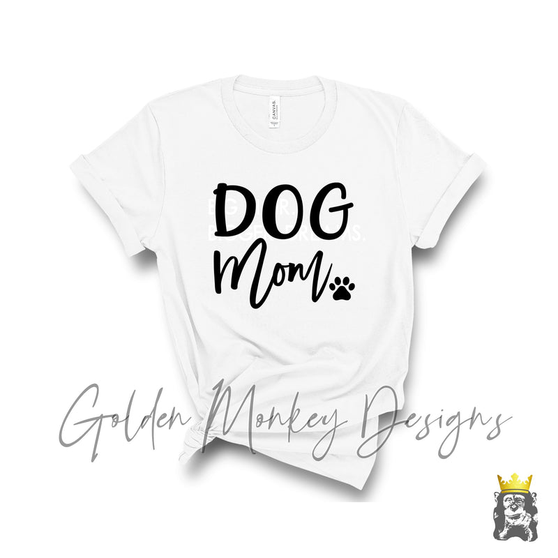 Dog Mom