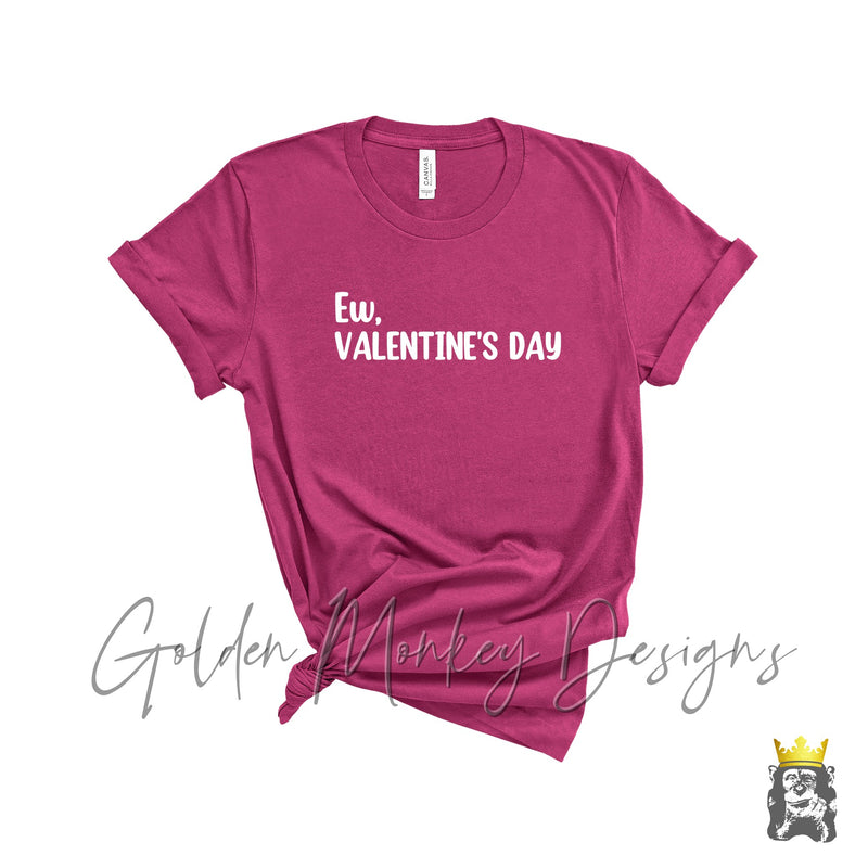 Ew, Valentine's Day