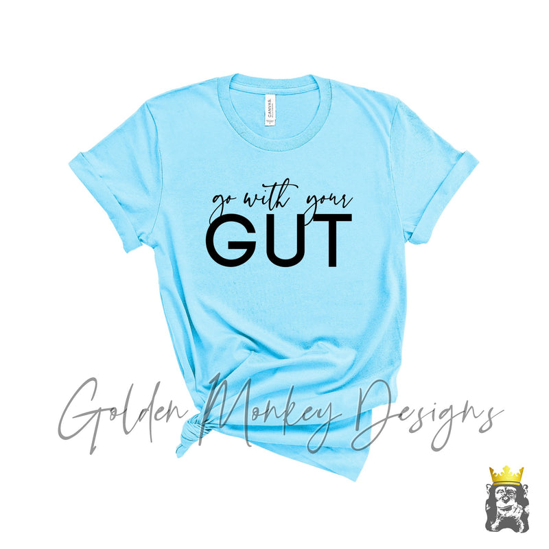 Go With Your Gut