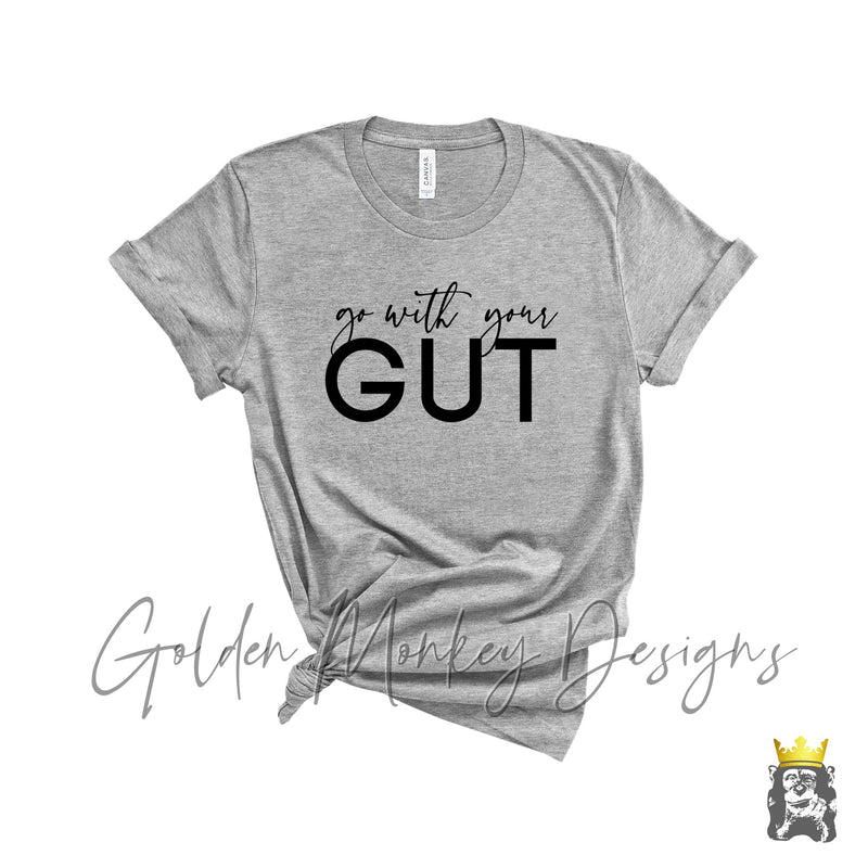Go With Your Gut