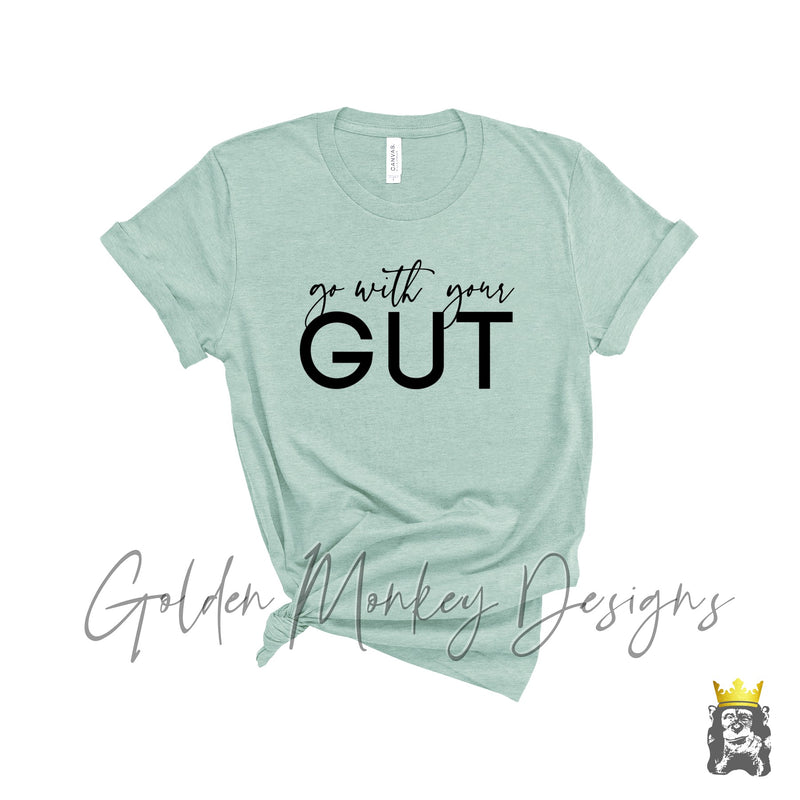 Go With Your Gut