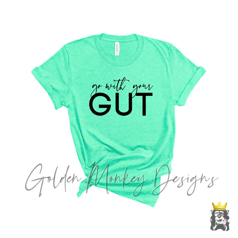 Go With Your Gut