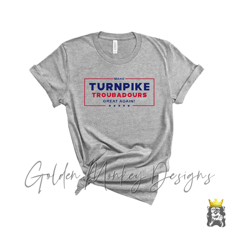 Make Turnpike Great Again White and Gray Options