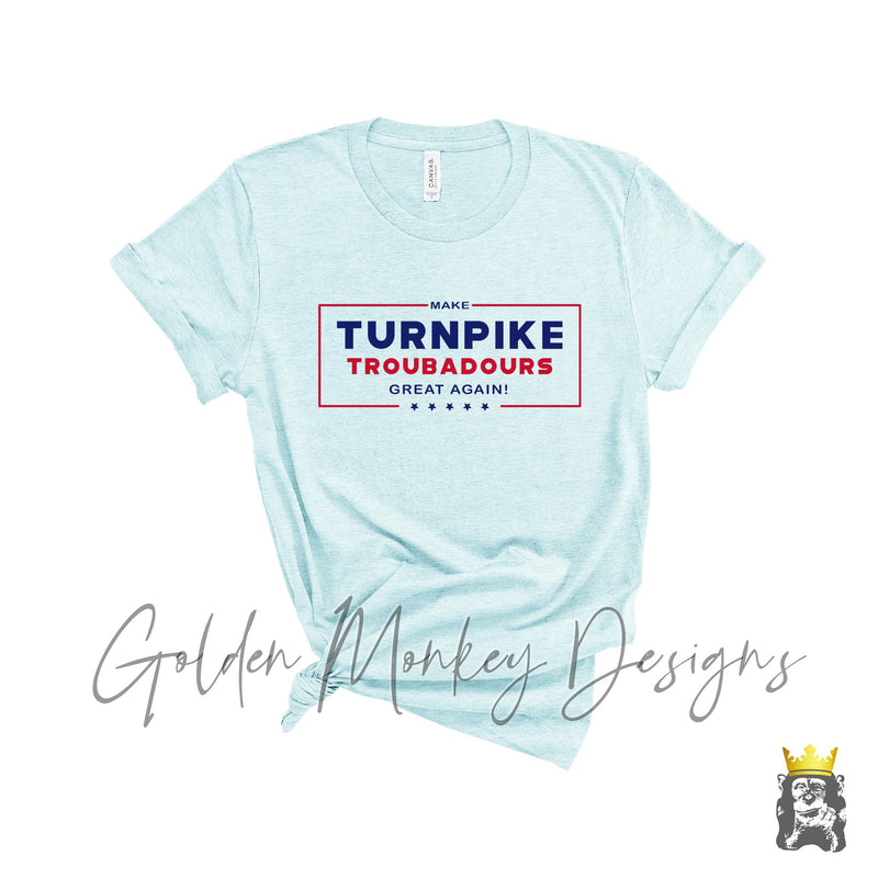 Make Turnpike Great Again White and Gray Options
