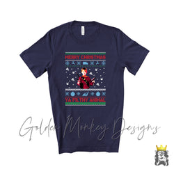 Merry Christmas Ya Filthy Animal Ugly Sweater T-Shirt