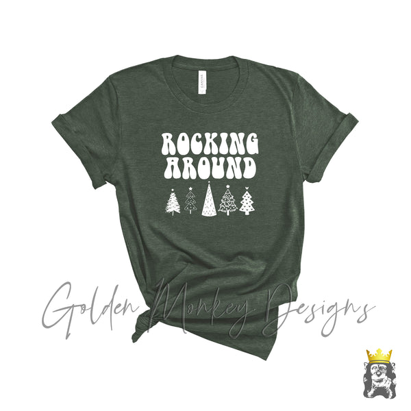 Rocking Around the Christmas Tree T-Shirt