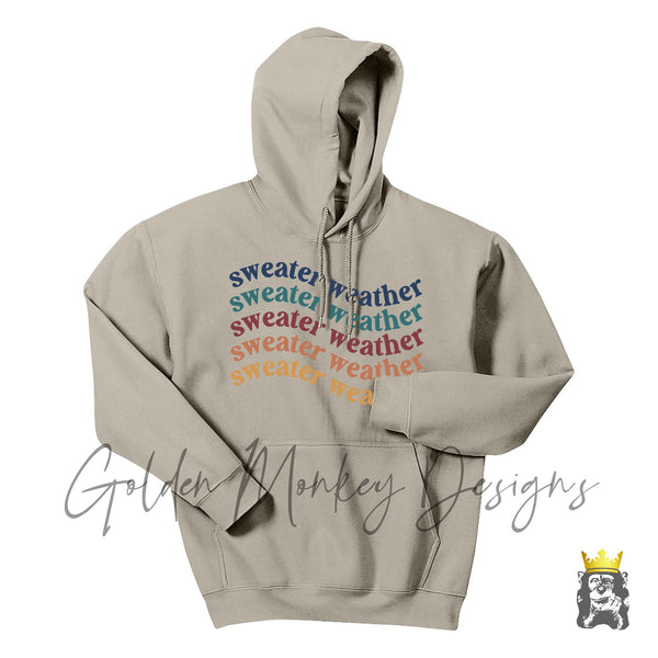 Sweater Weather Fall Colors Text Hoodie