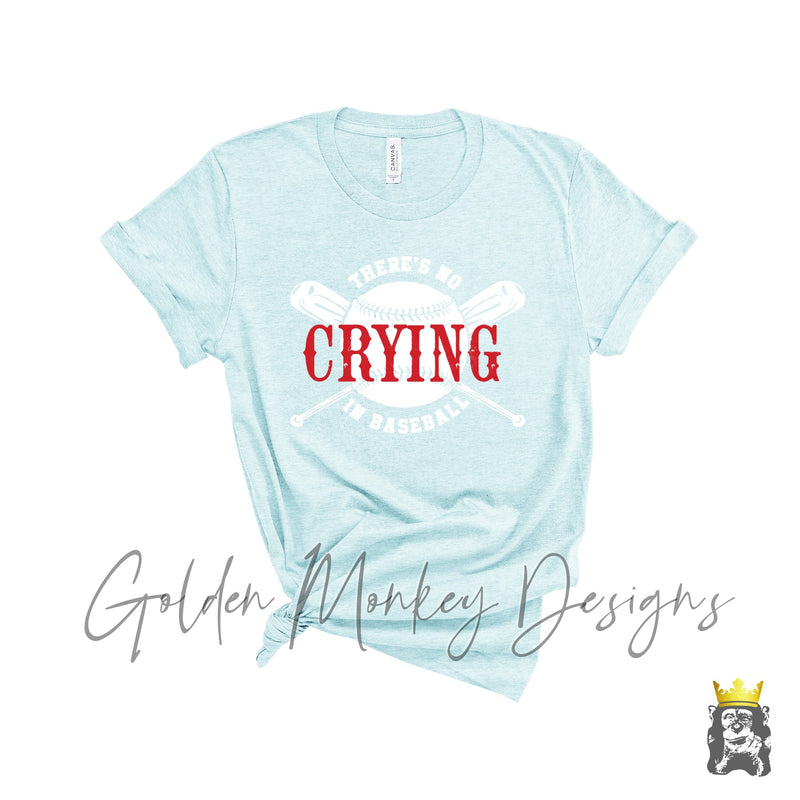 There's No Crying in Baseball
