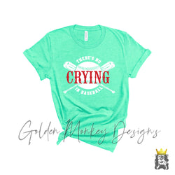 There's No Crying in Baseball
