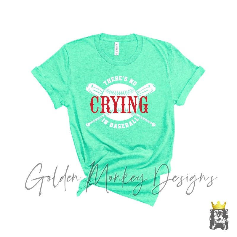 There's No Crying in Baseball