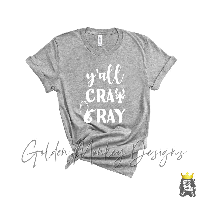 Y'all Cray Cray